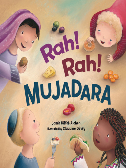 Title details for Rah! Rah! Mujadara by Jamie Kiffel-Alcheh - Available